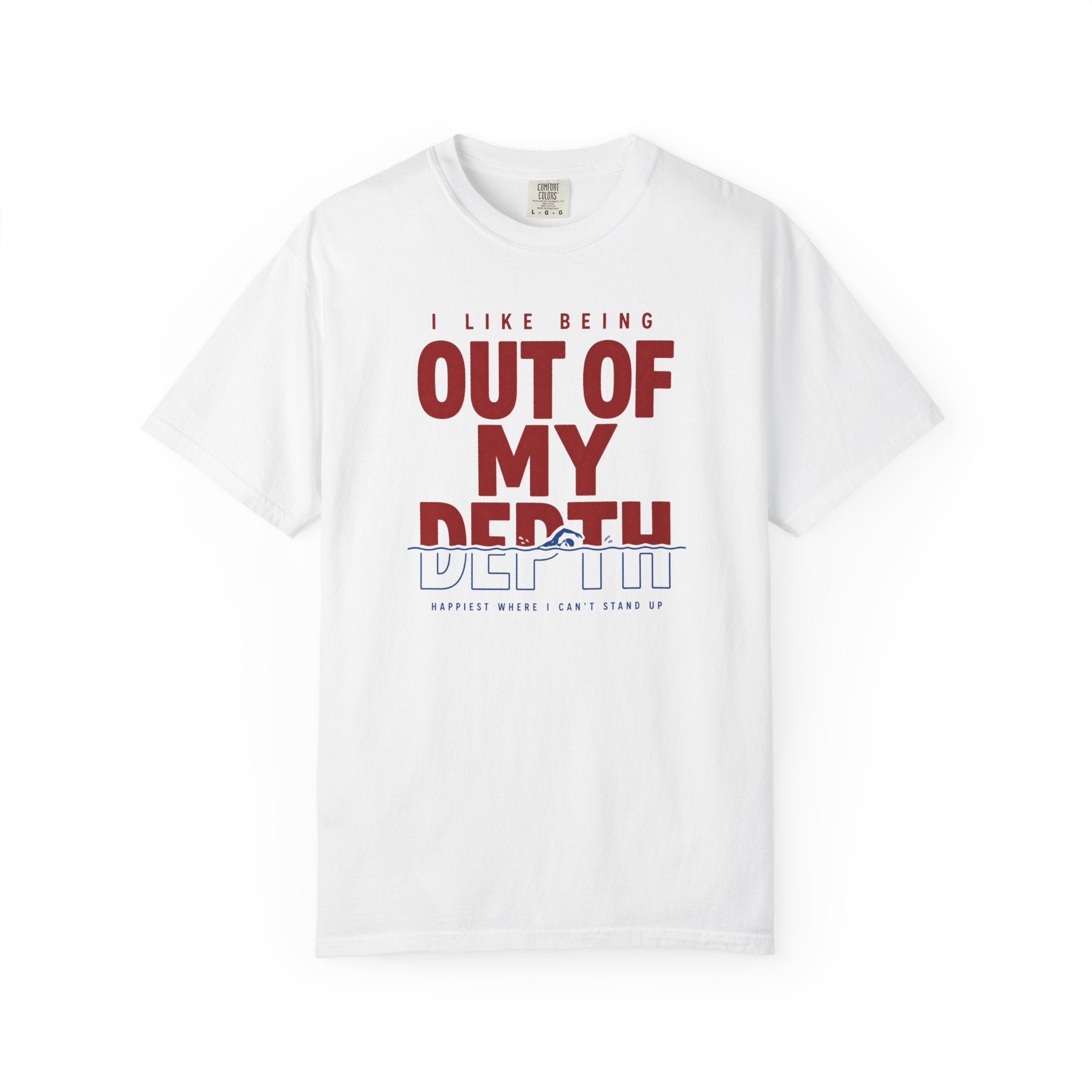 Out Of My Depth T-shirt