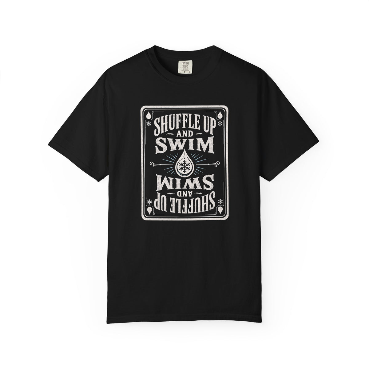Shuffle Up and Swim T-shirt