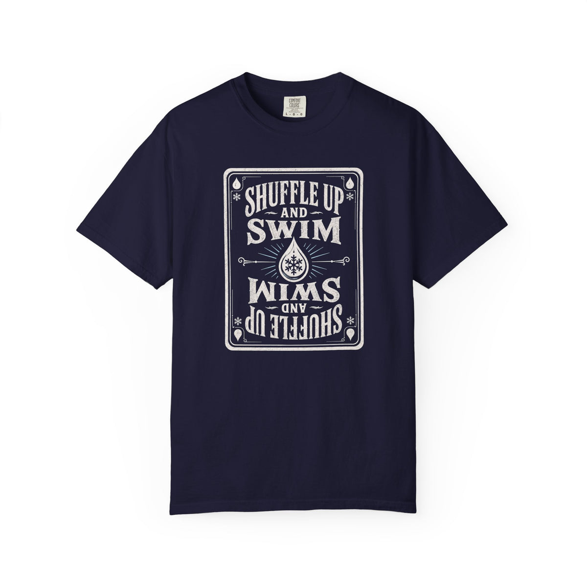 Shuffle Up and Swim T-shirt