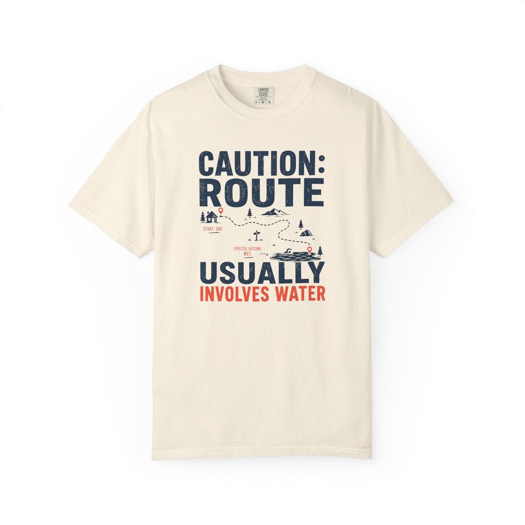 Route Usually Involves Water T-shirt